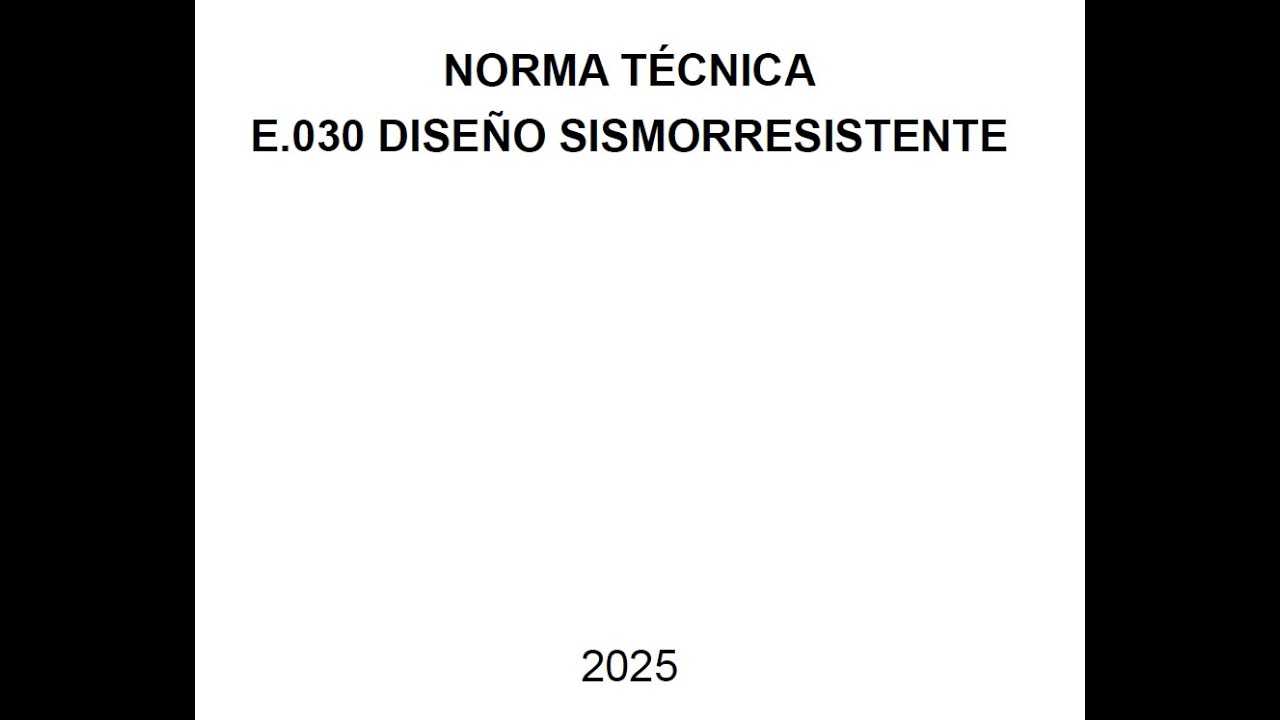 ACTUALIZACIÓN DE LA NORMA E.030 2025 DISEÑO SISMORRESISTENTE