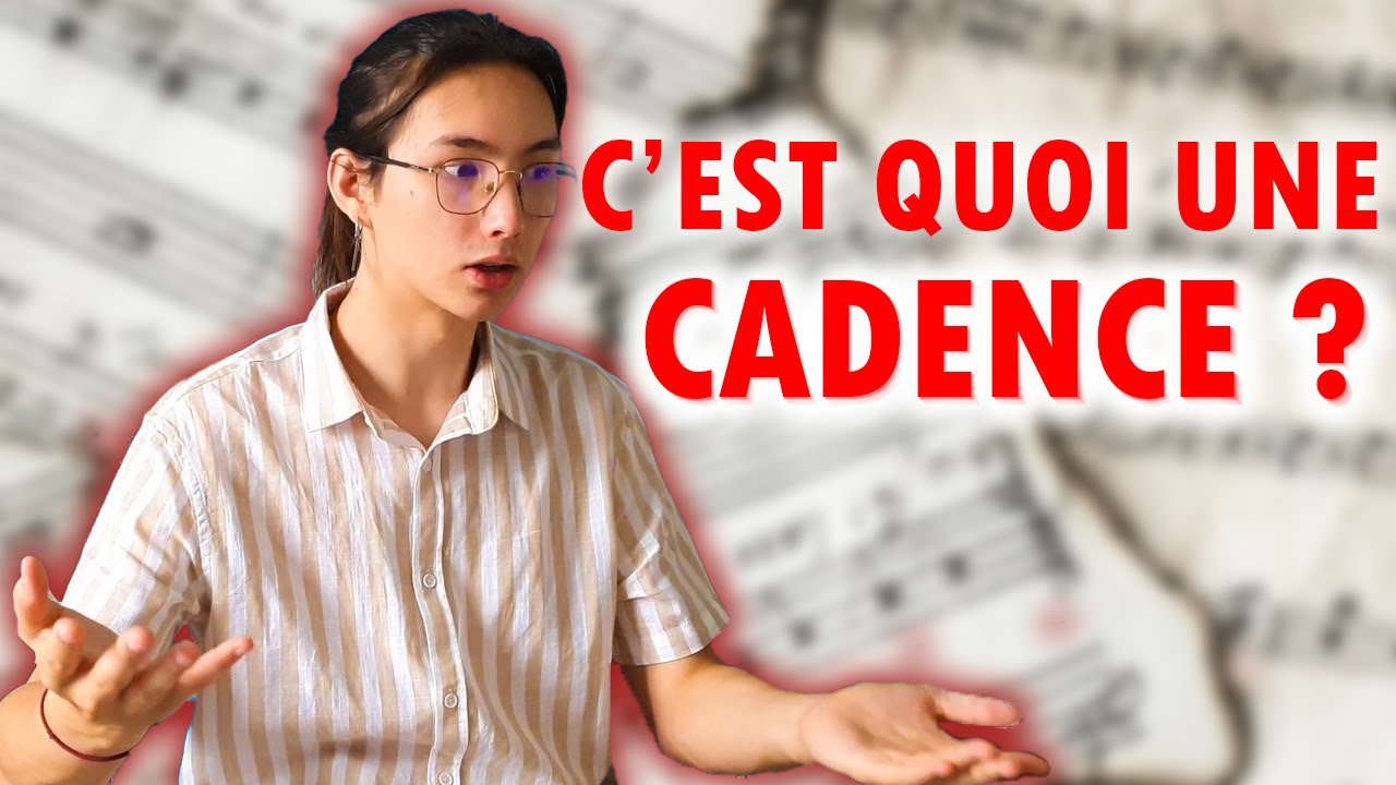 3 MINUTES POUR ENFIN COMPRENDRE LES CADENCES