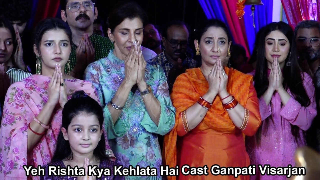 Yeh Rishta Kya Kehlata Hai Cast Ganpati Visarjan | Shivangi Joshi, Shruti Ulfat, Rohit Purohit