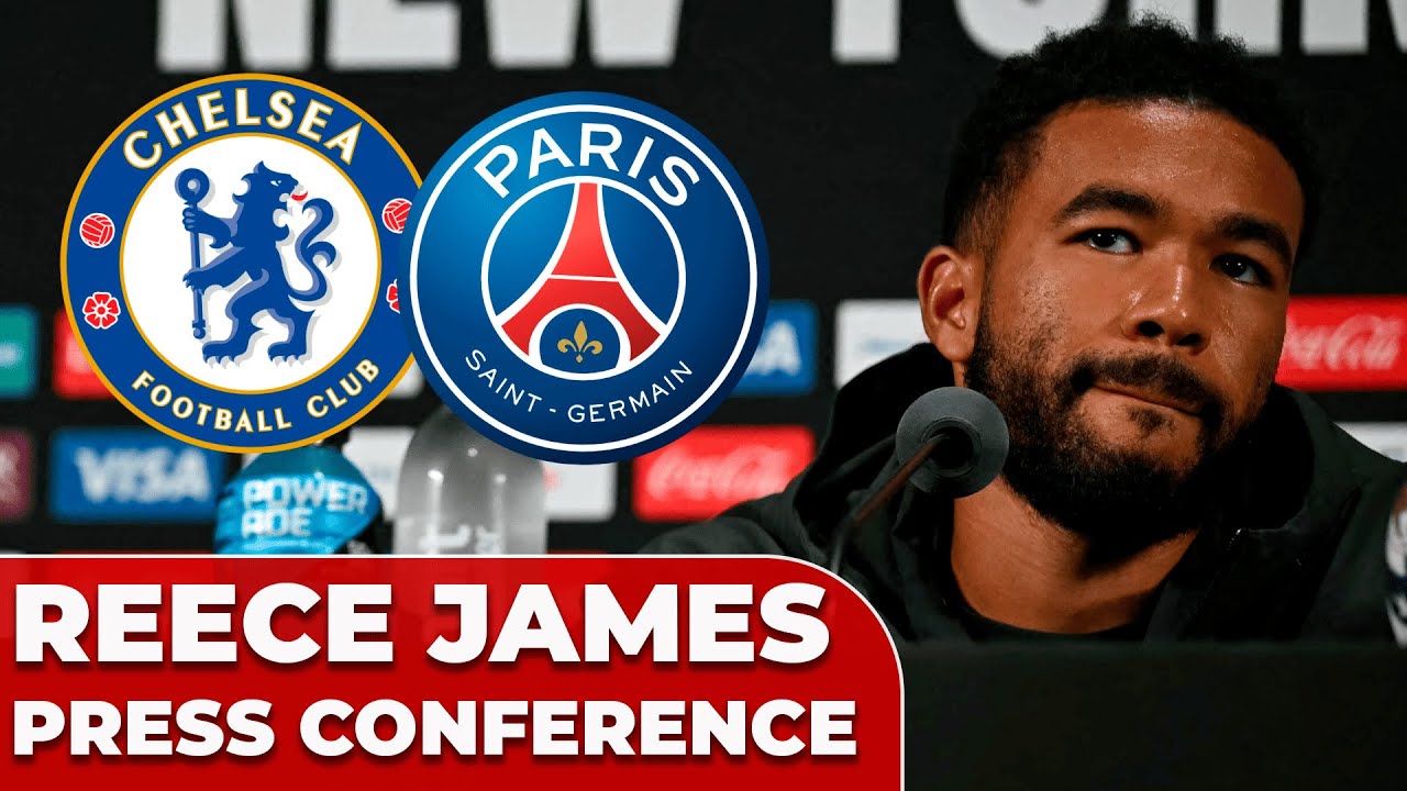 REECE JAMES press conference ahead of CLUB WORLD CUP FINAL against PSG
