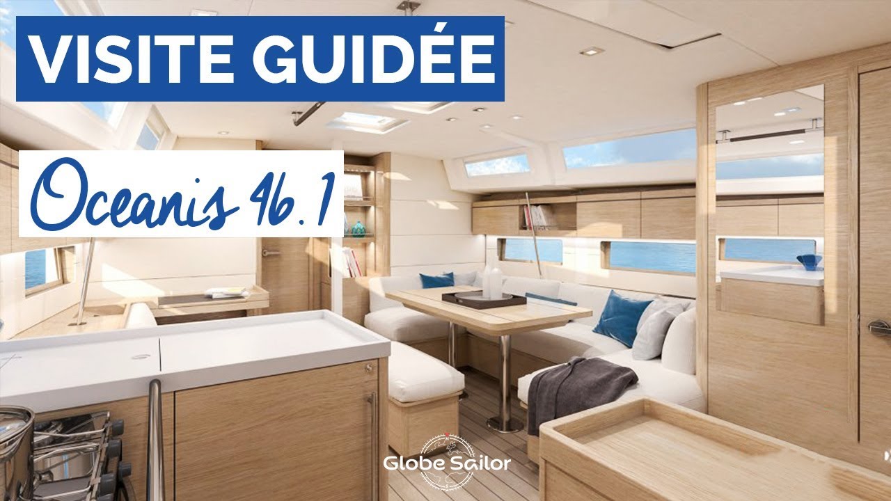 VISITE GUIDÉE ⛵️ OCEANIS 46.1 ⛵️