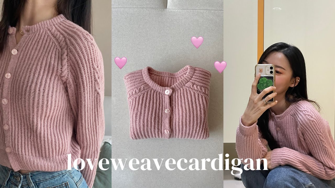뜨개로그 | 러브위브가디건🎀최애옷등극 loveweavecardigan (eng, jpn sub)