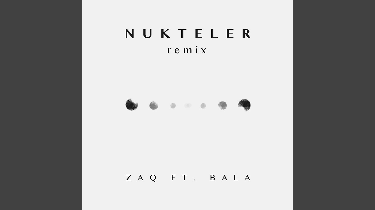 Nukteler (feat. Bala) (Remix)