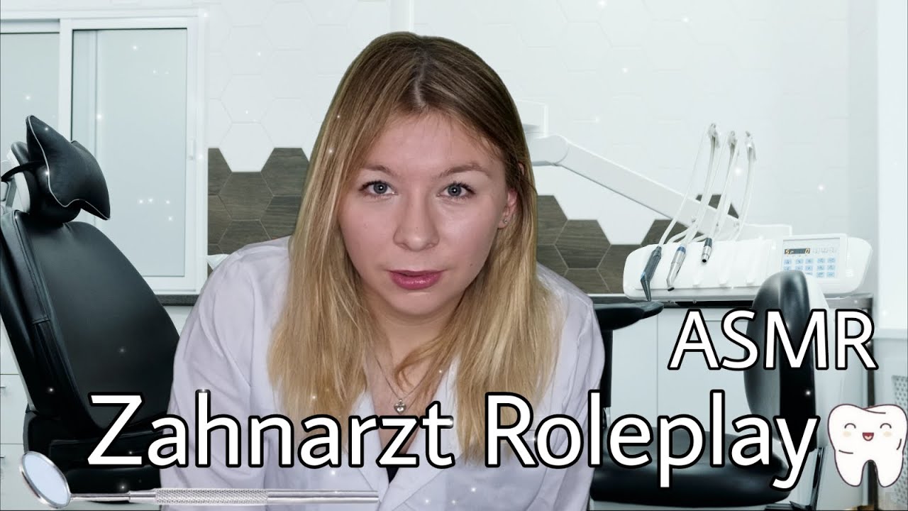 Dein ASMR Zahnarztbesuch ( Roleplay ) - ASMR / Deutsch