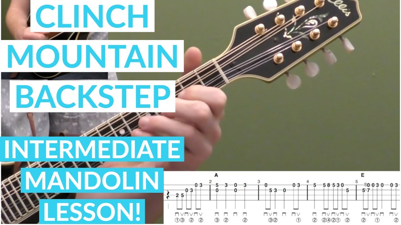 Clinch Mountain Backstep | Intermediate Bluegrass Mandolin Lesson With Tab