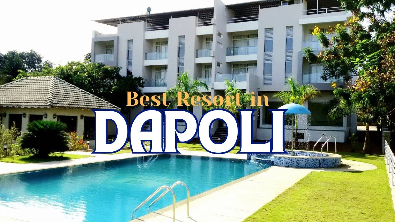 Best Resort in Dapoli 