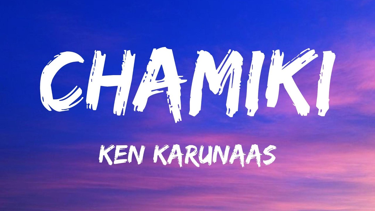 Chamiki (Lyrics) | Youth | Ken Karunaas | GV Prakash