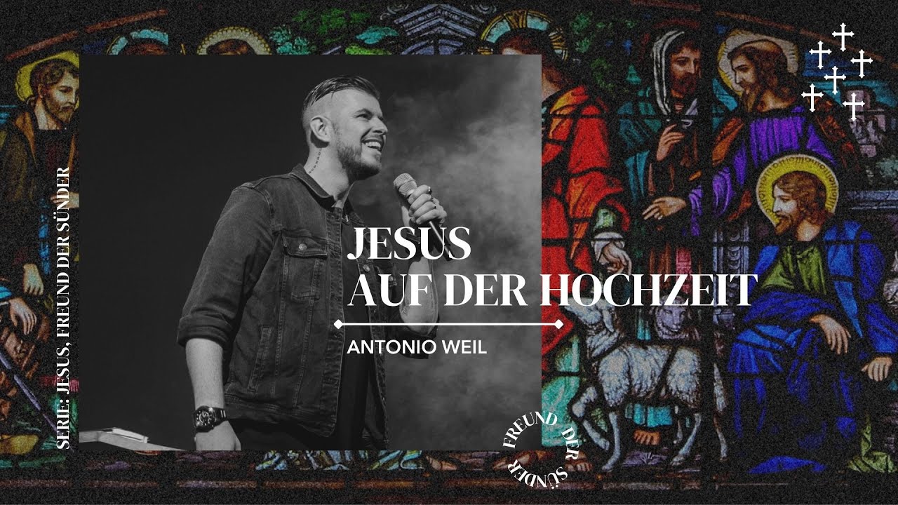 Jesus auf der Hochzeit | Antonio Weil | Move Church