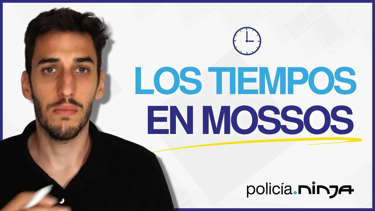 Cómo GESTIONAR los TIEMPOS en la OPOSICIÓN de MOSSOS