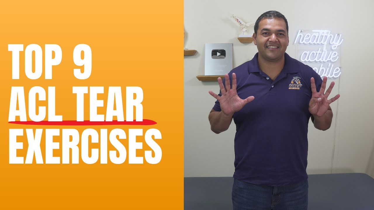Top 9 Exercises To Help Heal An ACL Tear And Avoid Surgery