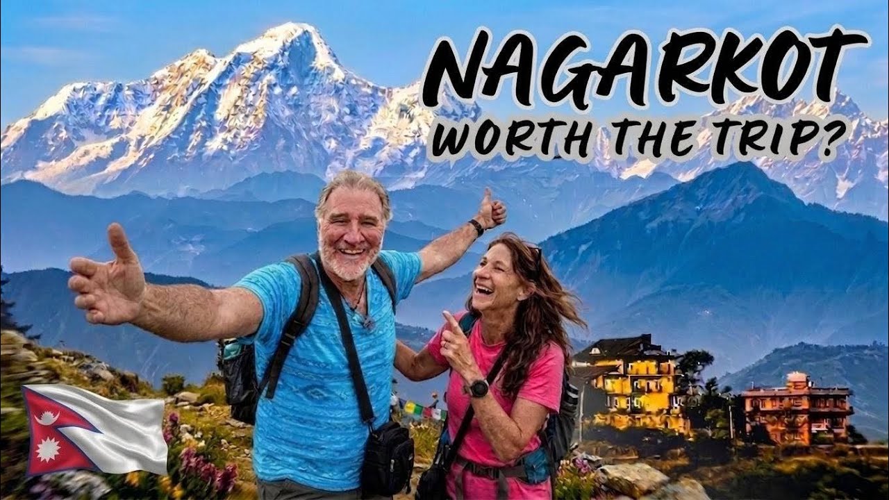 Nagarkot, Nepal: See The Himalayas, What They Don't Tell You!