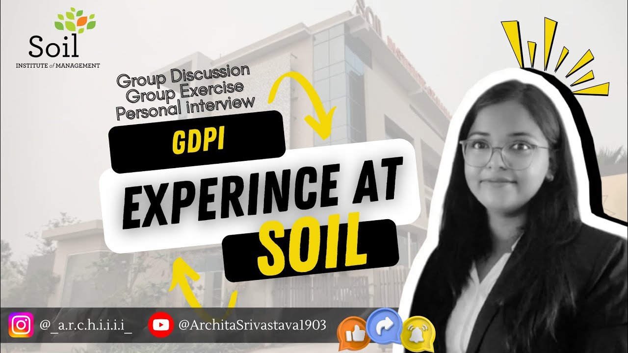 🎓My Interview Experience at SOIL (PGDM) | GD, GE & PI 🌟 #sobd #mba  #soil #pgdm