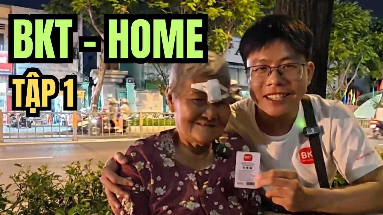 BKT - HOME Tập 1: Tặng 1 Triệu Trả Nợ & Chính Thức Lo Tiền Nhà Mỗi Tháng Cho Ngoại Ve Chai
