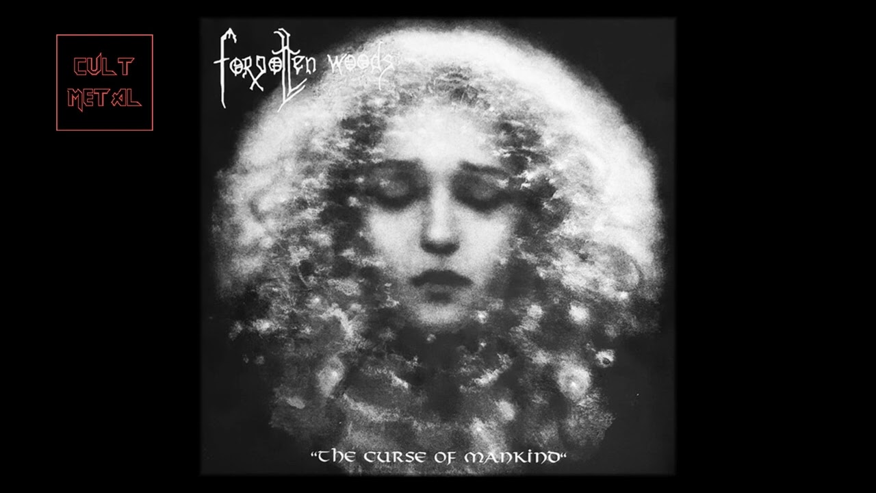 Forgotten Woods - The Curse Of Mankind (Full Album)