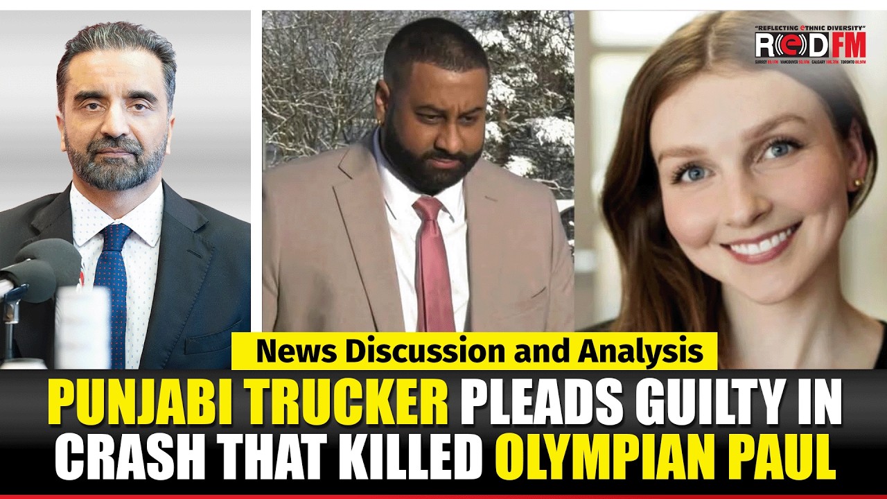 Toronto & Canada News | Punjabi trucker pleads guilty in crash that killed Olympian Paul | Feb 11th