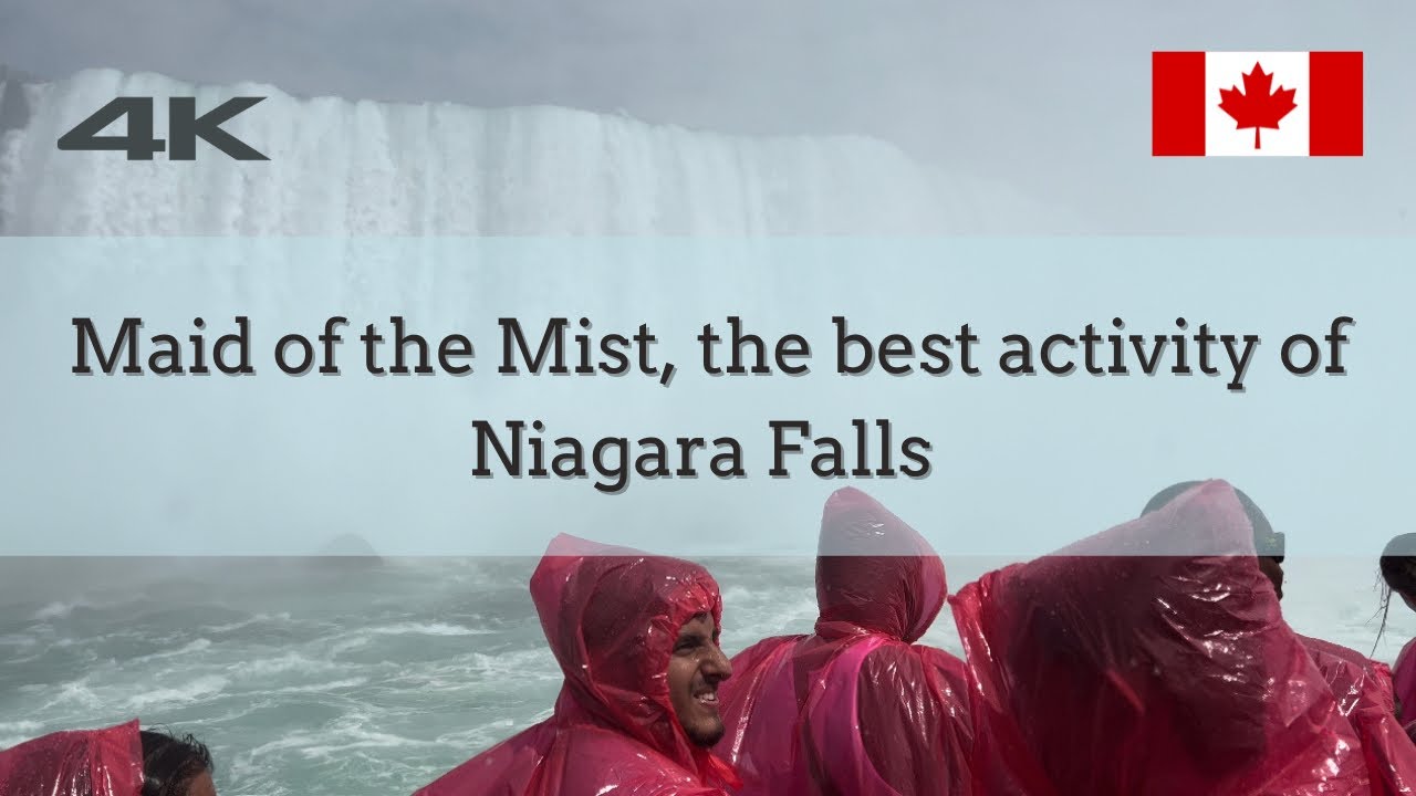 4K | Maid of the Mist, best experience of Niagara Falls | Canada