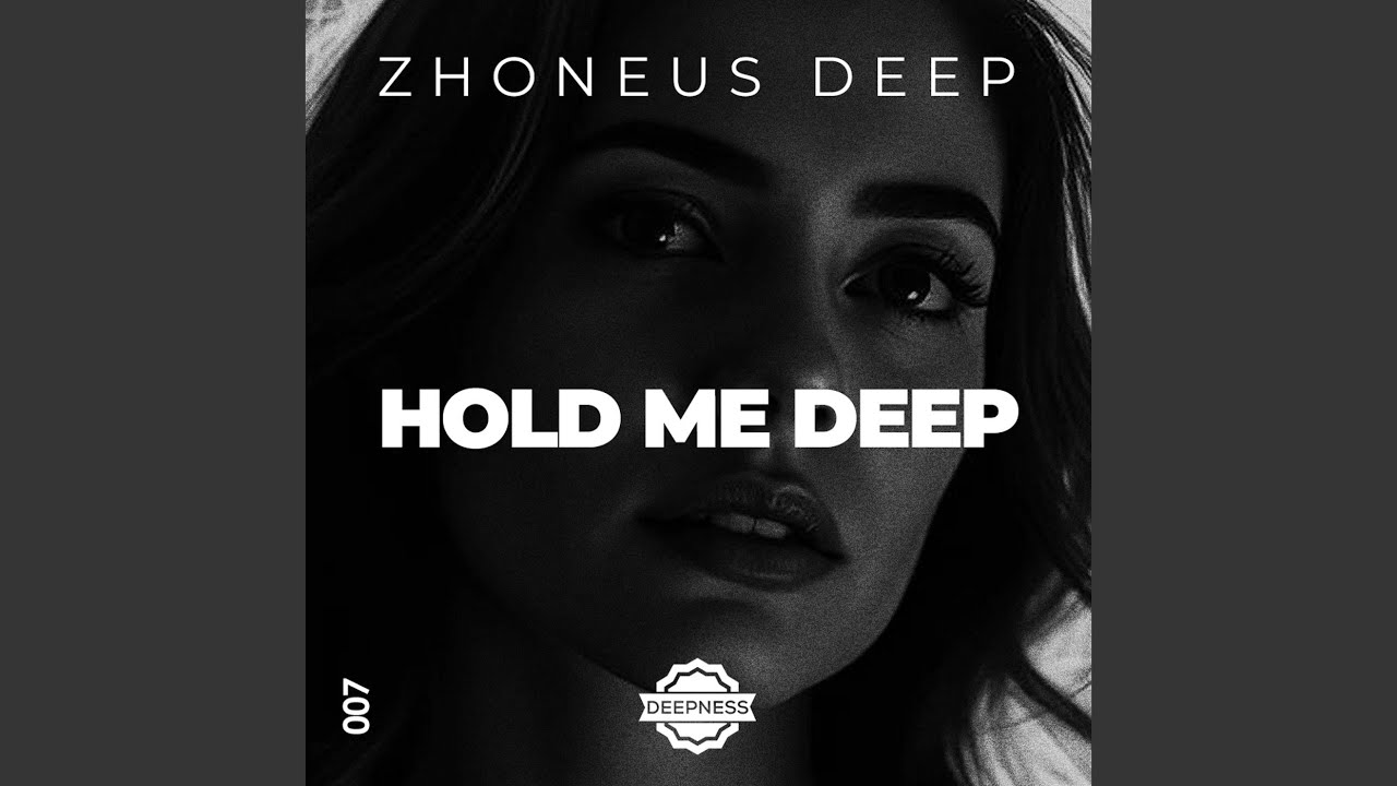 Hold Me Deep
