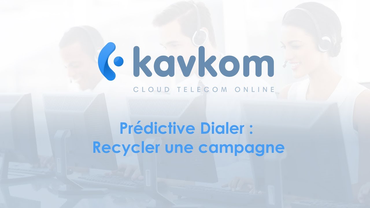 Prédictive Dialer -  Recycler une campagne