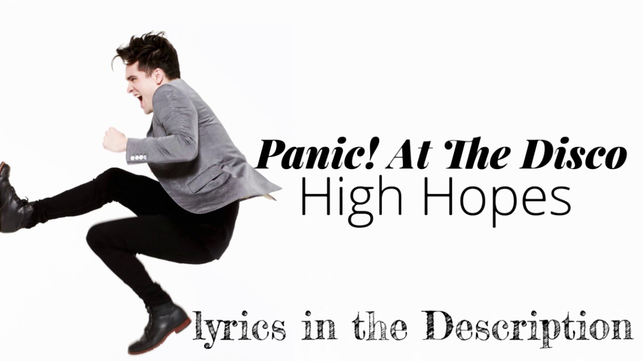 Panic! At The Disco|High Hopes (Speed Up)