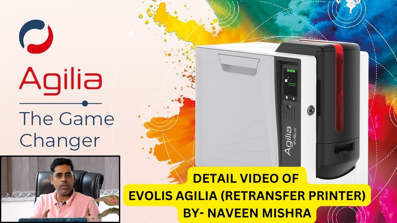 Detail Video Evolis Agilia (Retransfer Printer)