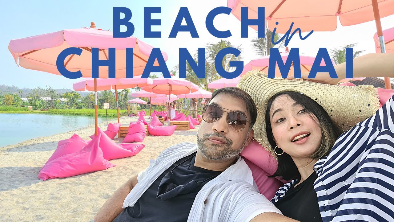 Beach in Chiang Mai | North of Thailand | Amazon Adventure | Desi Abroad