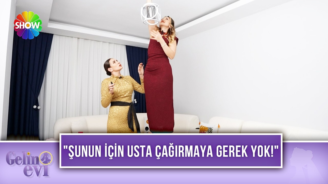 Buse Gelin, avize montajını kendi yapıyor! | Gelin Evi 1675. Bölüm