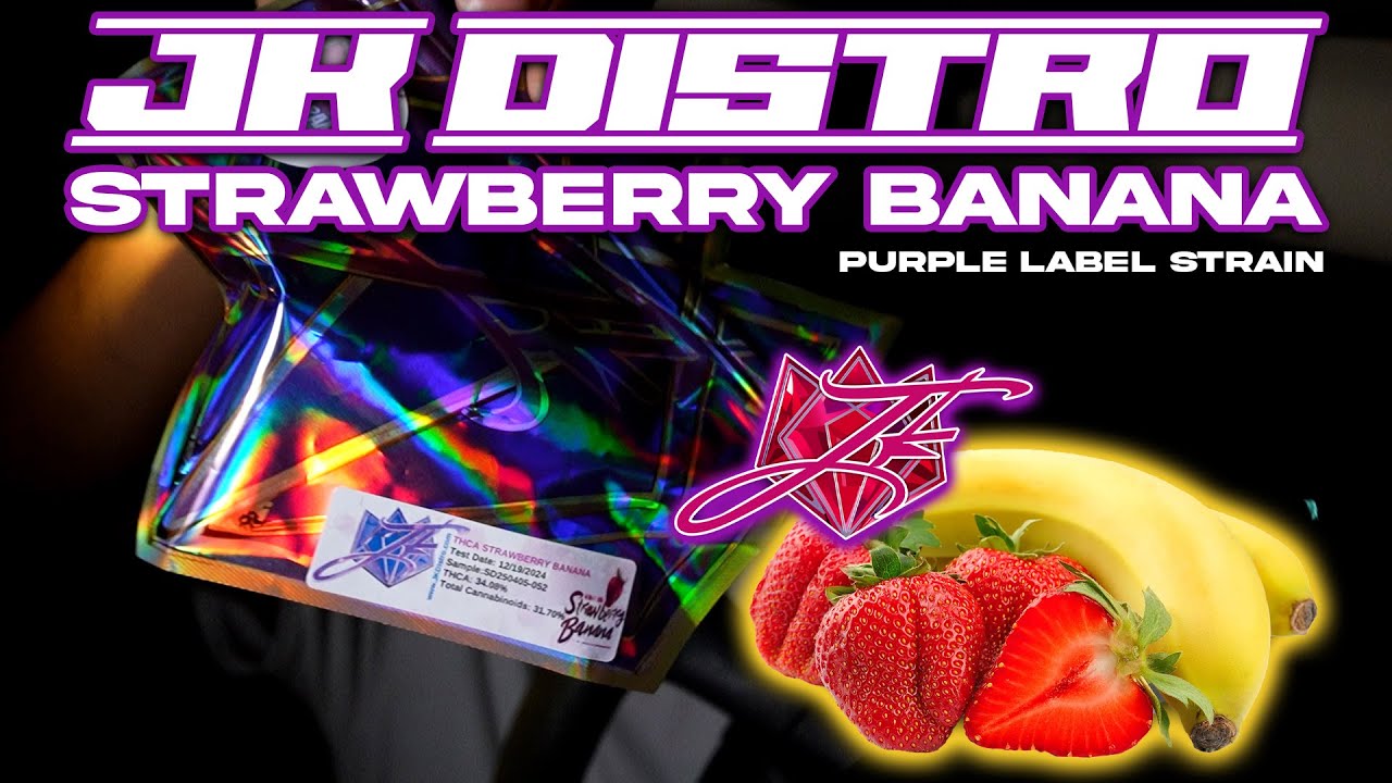 JK DISTRO STRAWBERRY BANANA STRAIN REVIEW