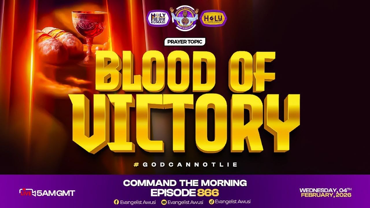 BLOOD OF VICTORY || CTM  EPISODE 866. #commandthemorning