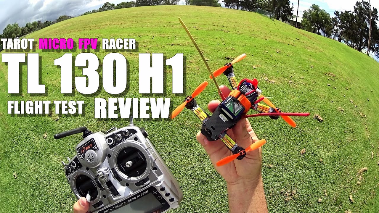 TAROT TL130H1  Micro FPV Race Drone Review - Part 2 - [Flight Test, Pros & Cons]
