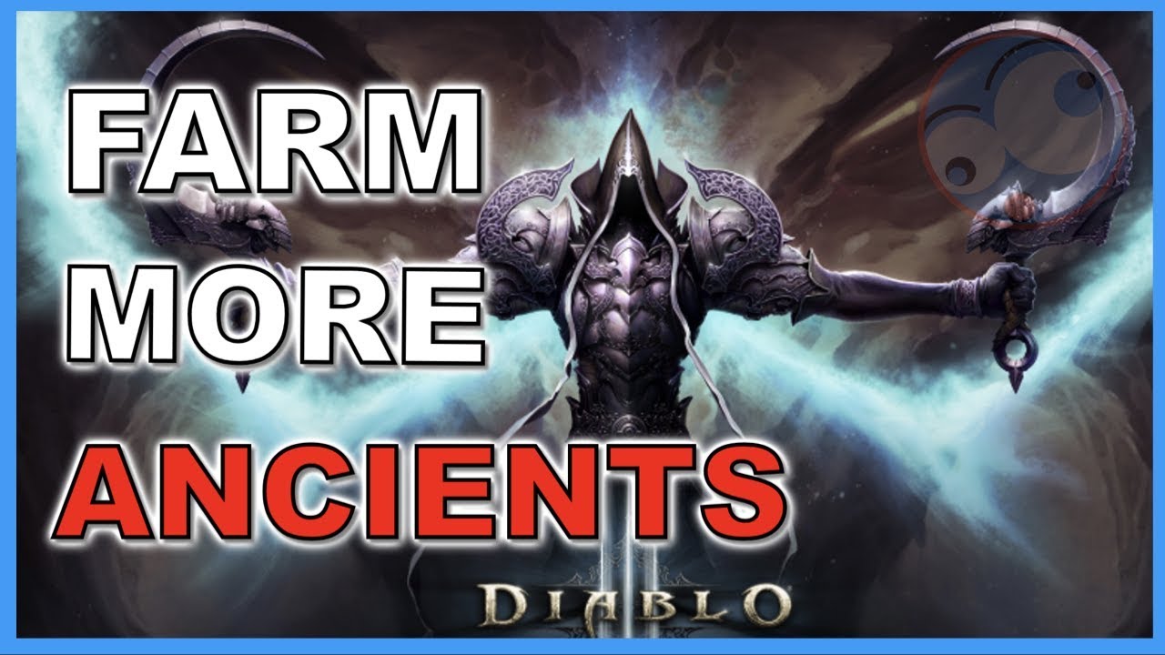 Farm Ancient Items (and Primals) Season 17 Patch 2.6.5 Diablo 3
