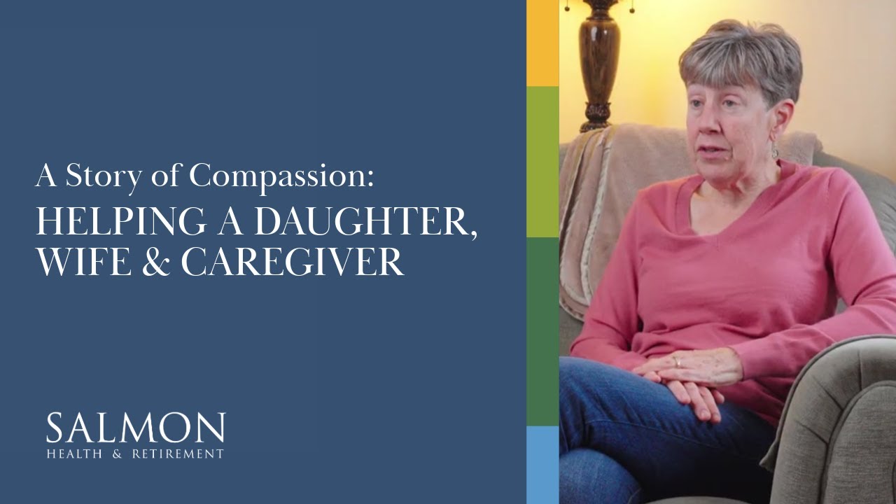 A Story of Compassion: Helping a Daughter, Wife and Caregiver