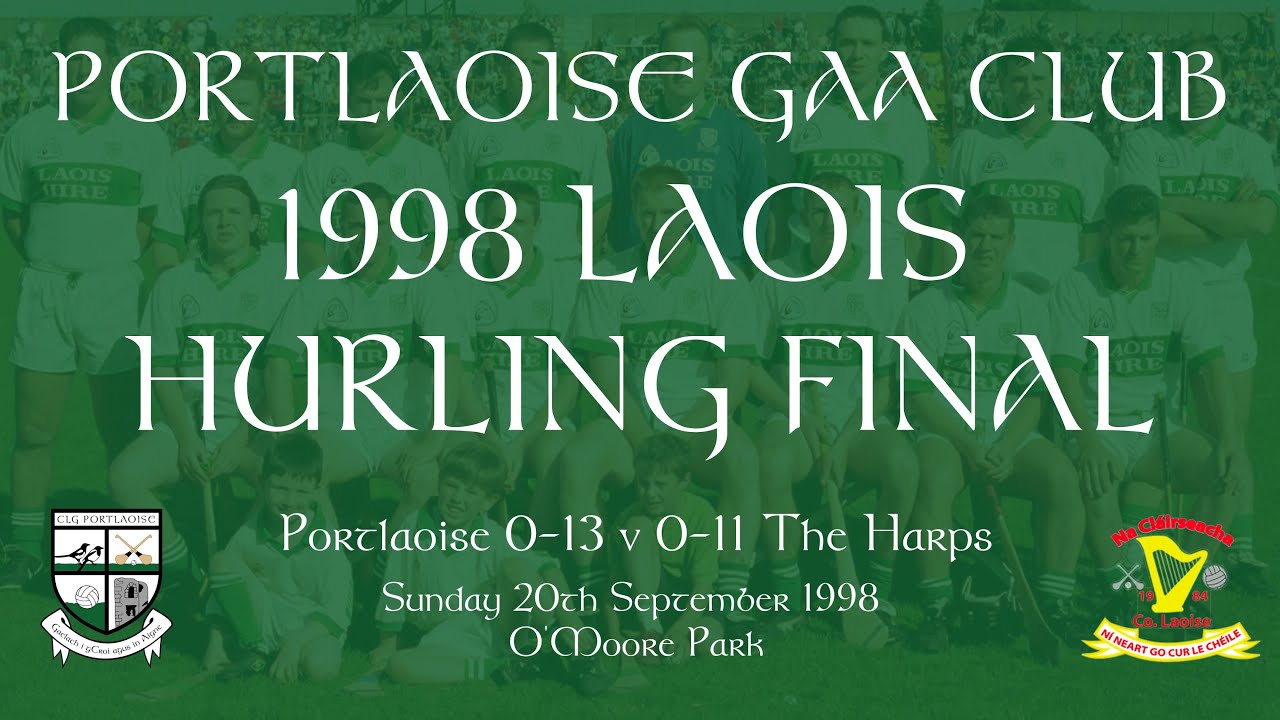 1998 Laois Senior Hurling Final