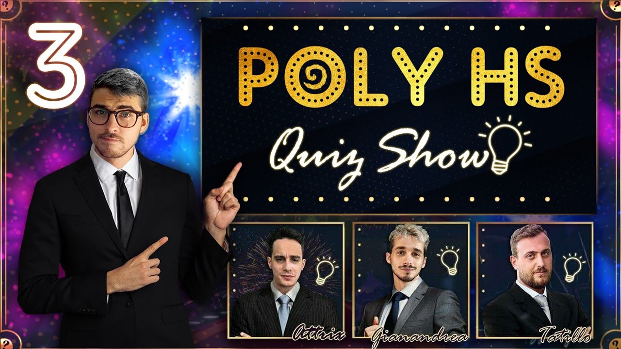 POLY HS QUIZ SHOW Ep. 3 ft. @Attrix Tatillo @GiananYEAH [Stagione 1]