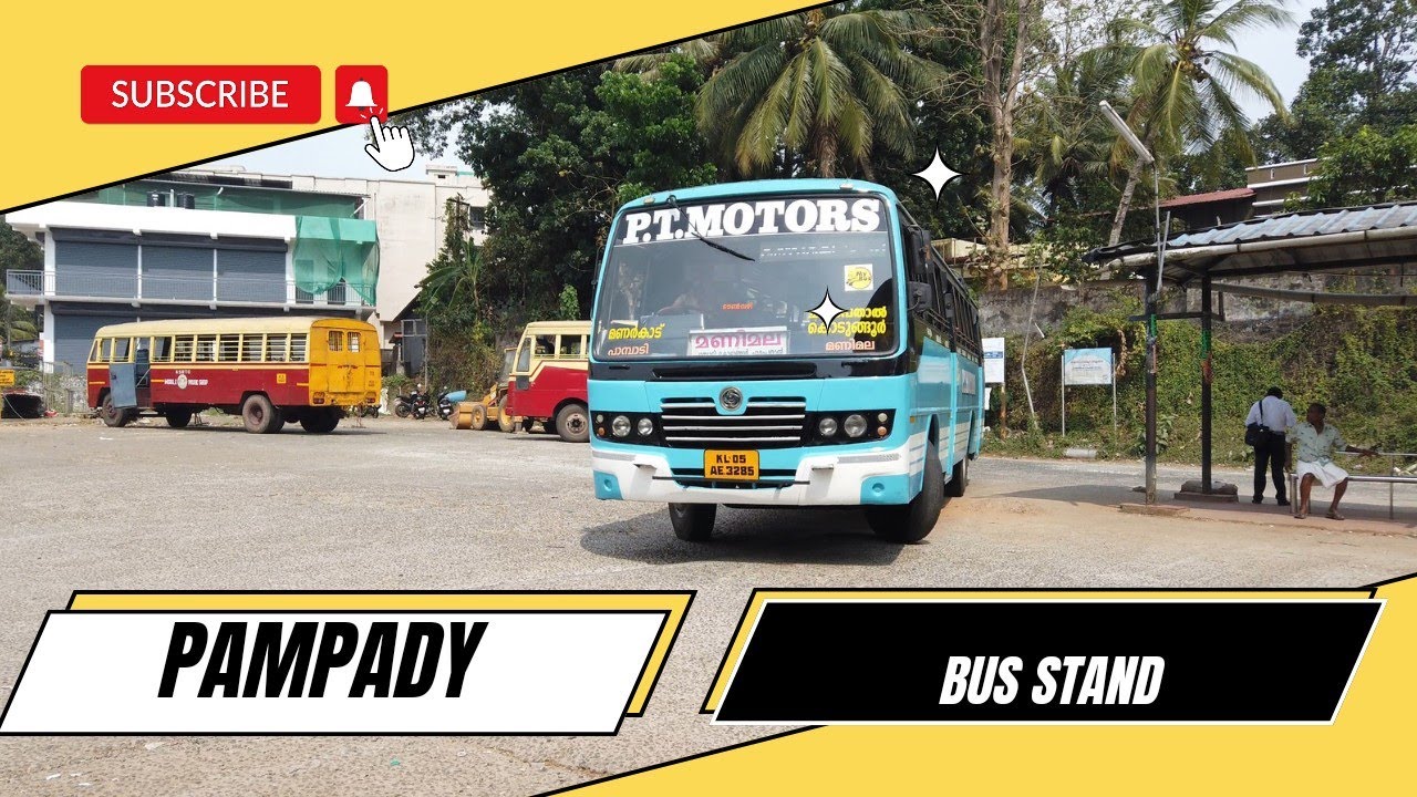 PAMPADY Bus stand || Private bus Entry || Bus mashup