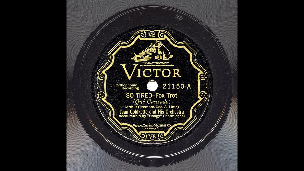 Jean Goldkette And His Orchestra - So Tired (HOT!!)