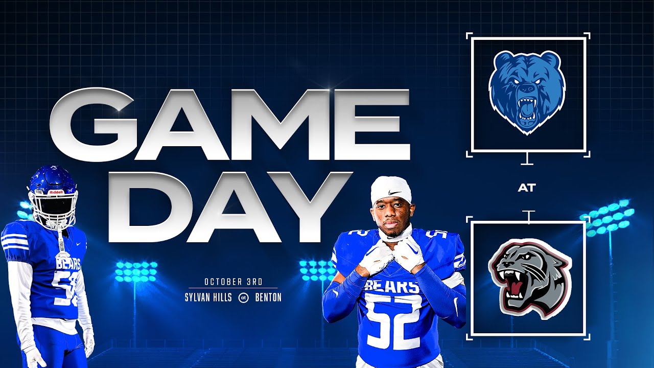 2025 Football - Sylvan Hills Bears at Benton Panthers