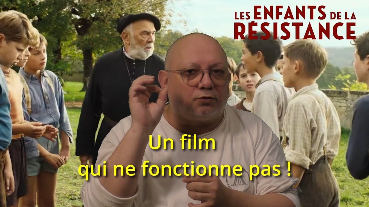 Les enfants de la résistance : un film qui ne fonctionne pas !