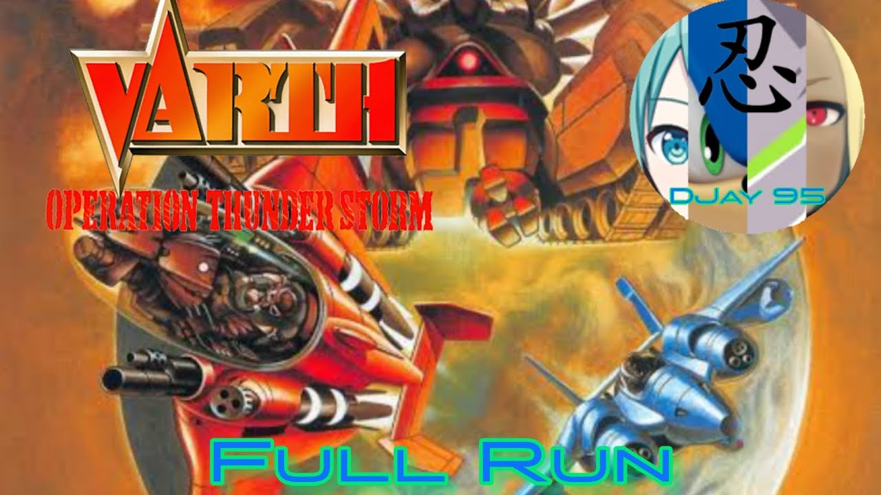 DJay 95 Plays: Varth: Operation Thunderstorm Full run (No death)