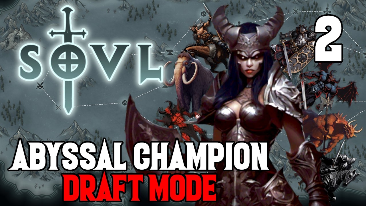 Heavy Metal Chaos - Abyssal Champion #2 - SOVL - Difficulty 7 - Draft Mode
