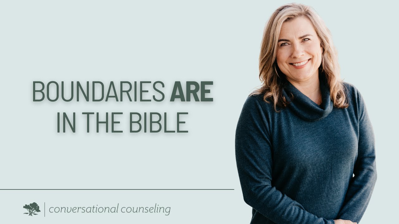 Boundaries Are in the Bible!