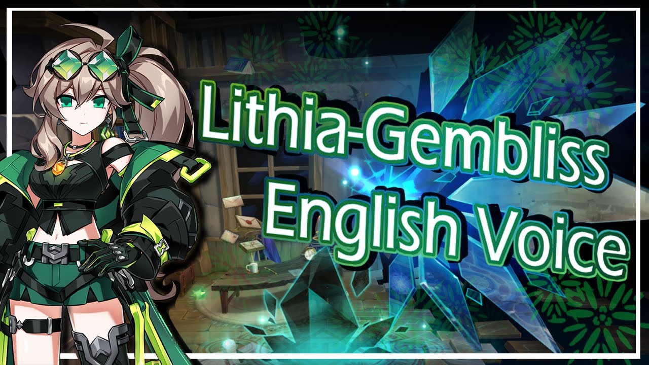 [Elsword] Lithia- Gembliss English Voice