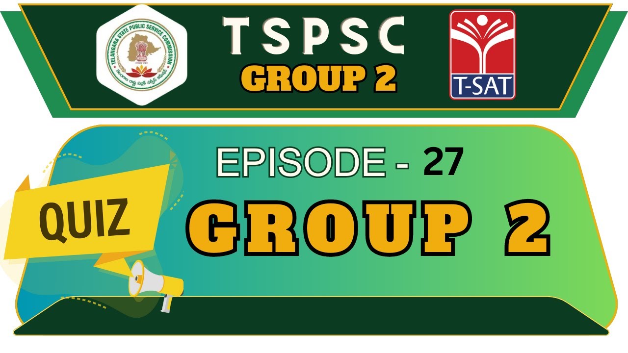 TSPSC Quiz Episode - 27 || Group 2 MCQS || Competitive Exams Special || T-SAT