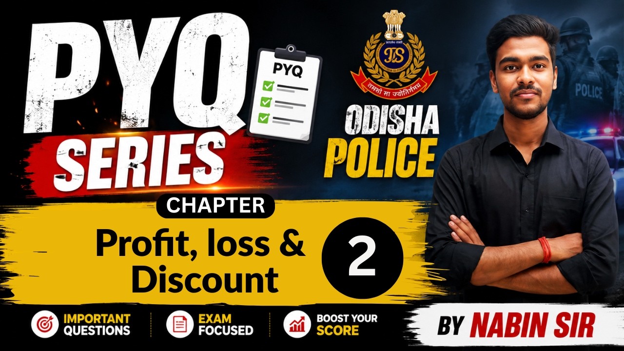 Math PYQ || PROFIT,LOSS & DISCOUNT || OISF & District Police || OUSSSC Pattern ||Math's by NABIN SIR