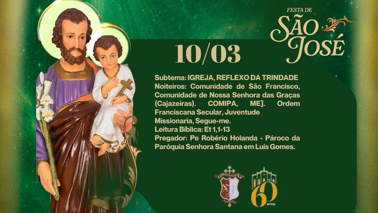 1ª NOITE NOVENA | FESTA DE SÃO JOSÉ 2026