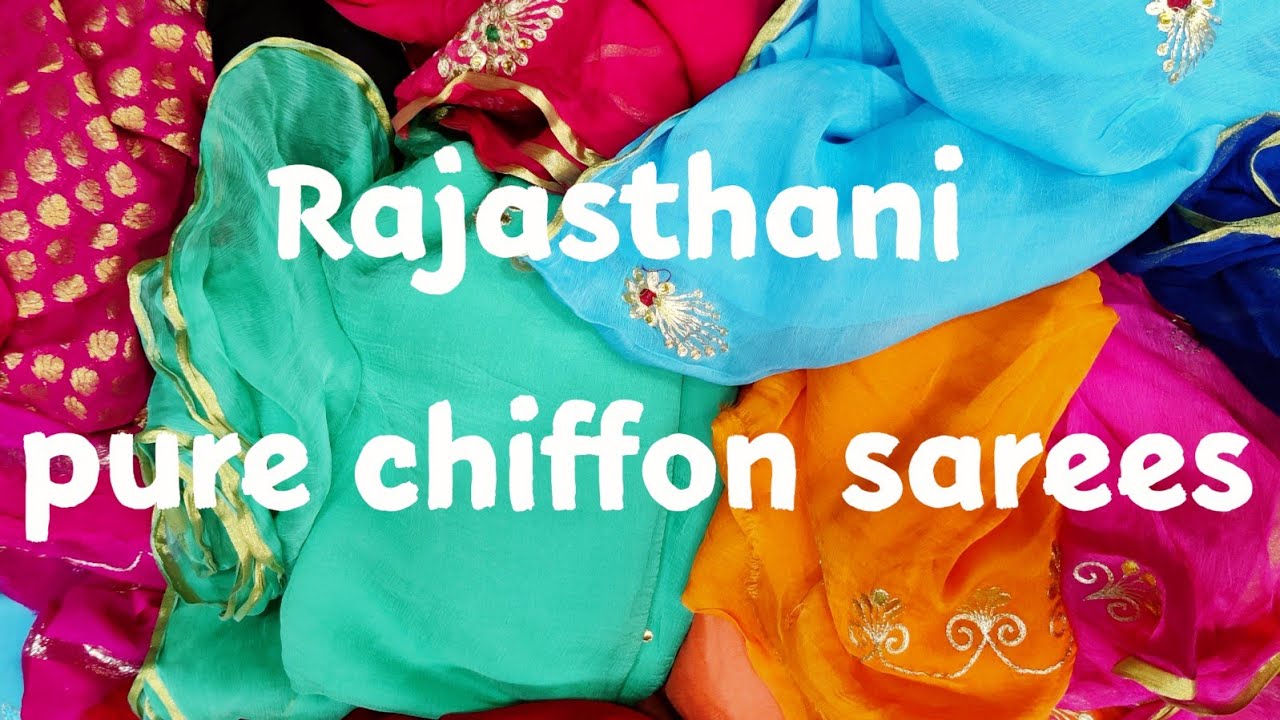 Rajasthani pure chiffon sarees