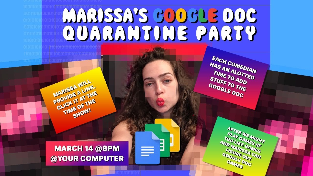 Marissa's Google Doc Quarantine Party