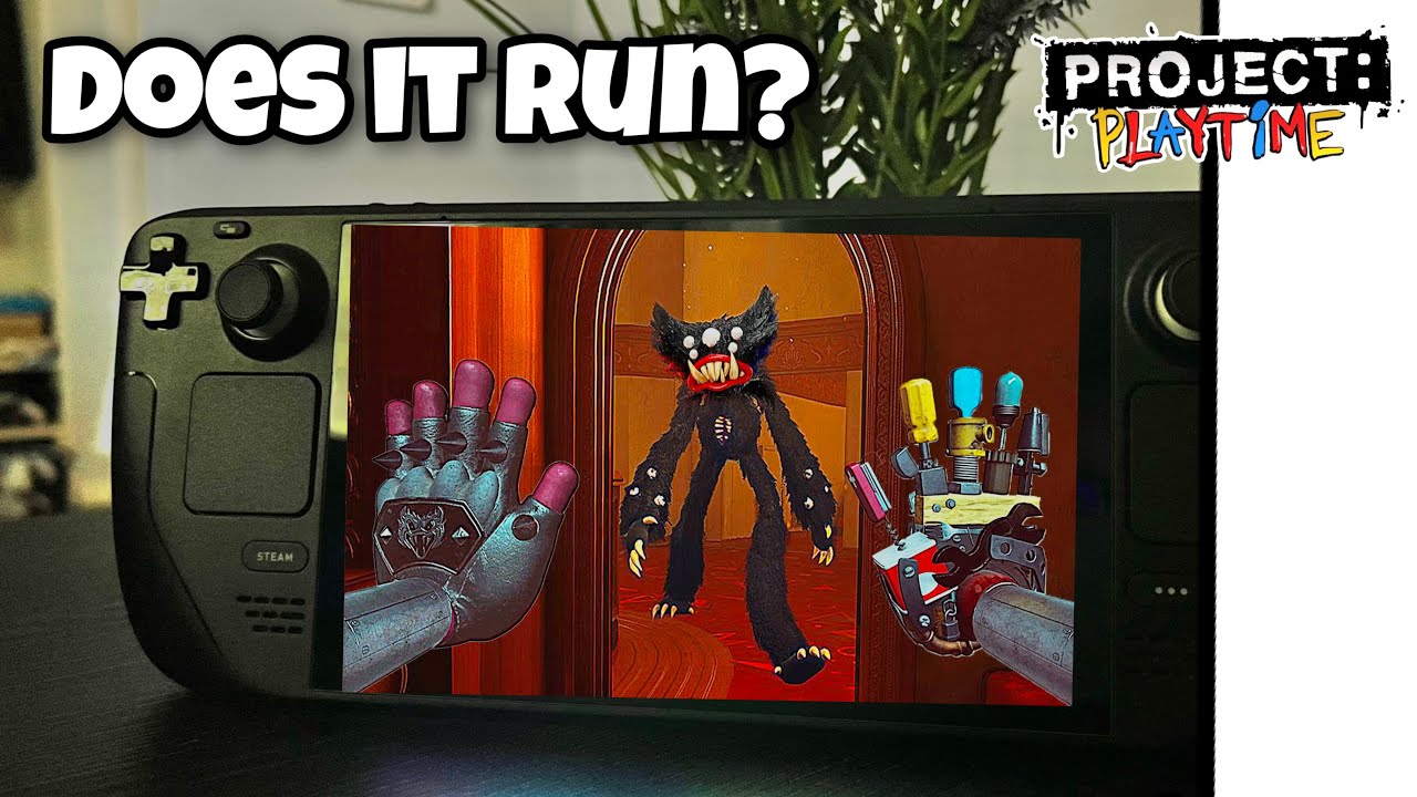 Can You Play “Project: Playtime” On A Steam Deck?