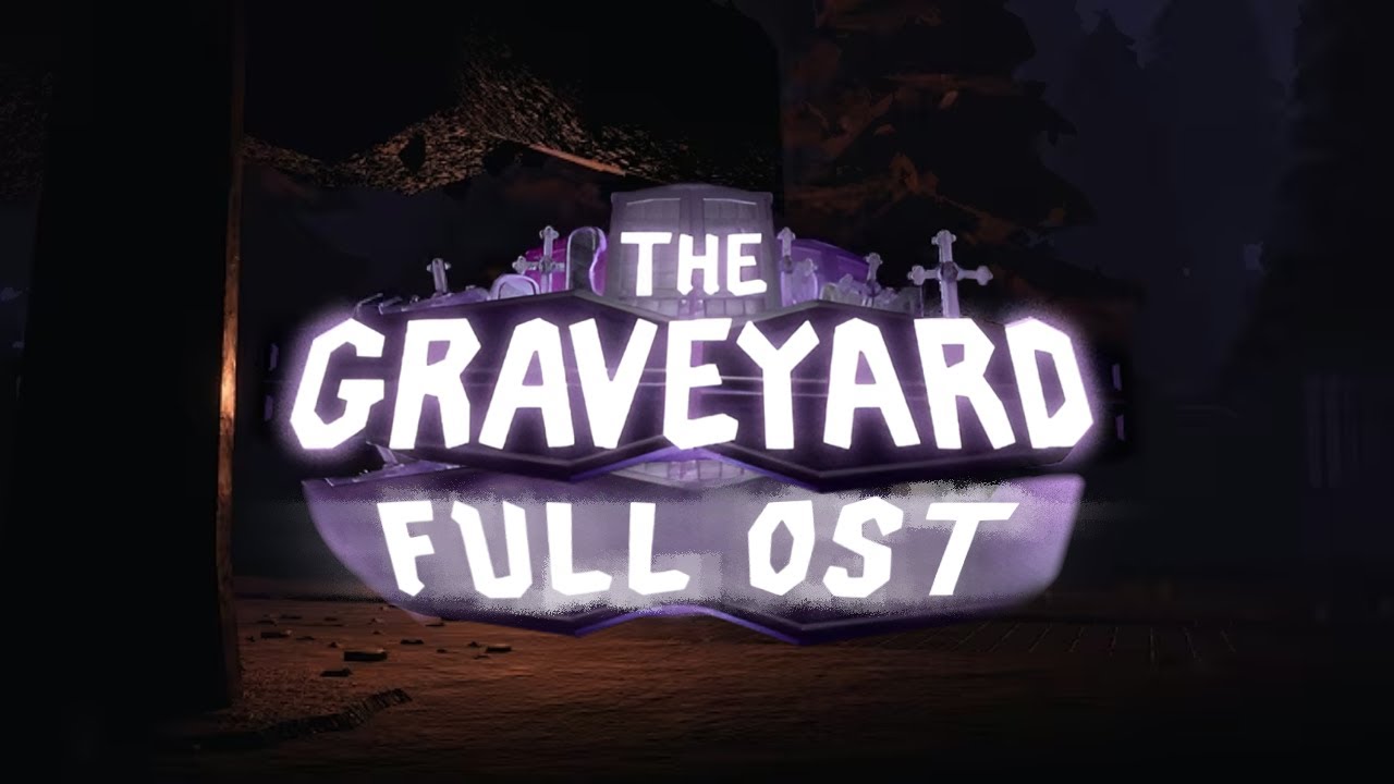 THE GRAVEYARD FULL OST - THE FOUNDATION