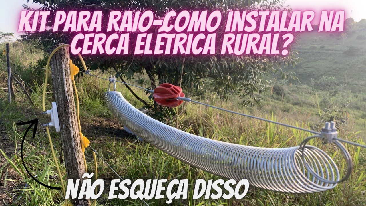 kit Para Raio-Como Instalar na Cerca Elétrica Rural?
