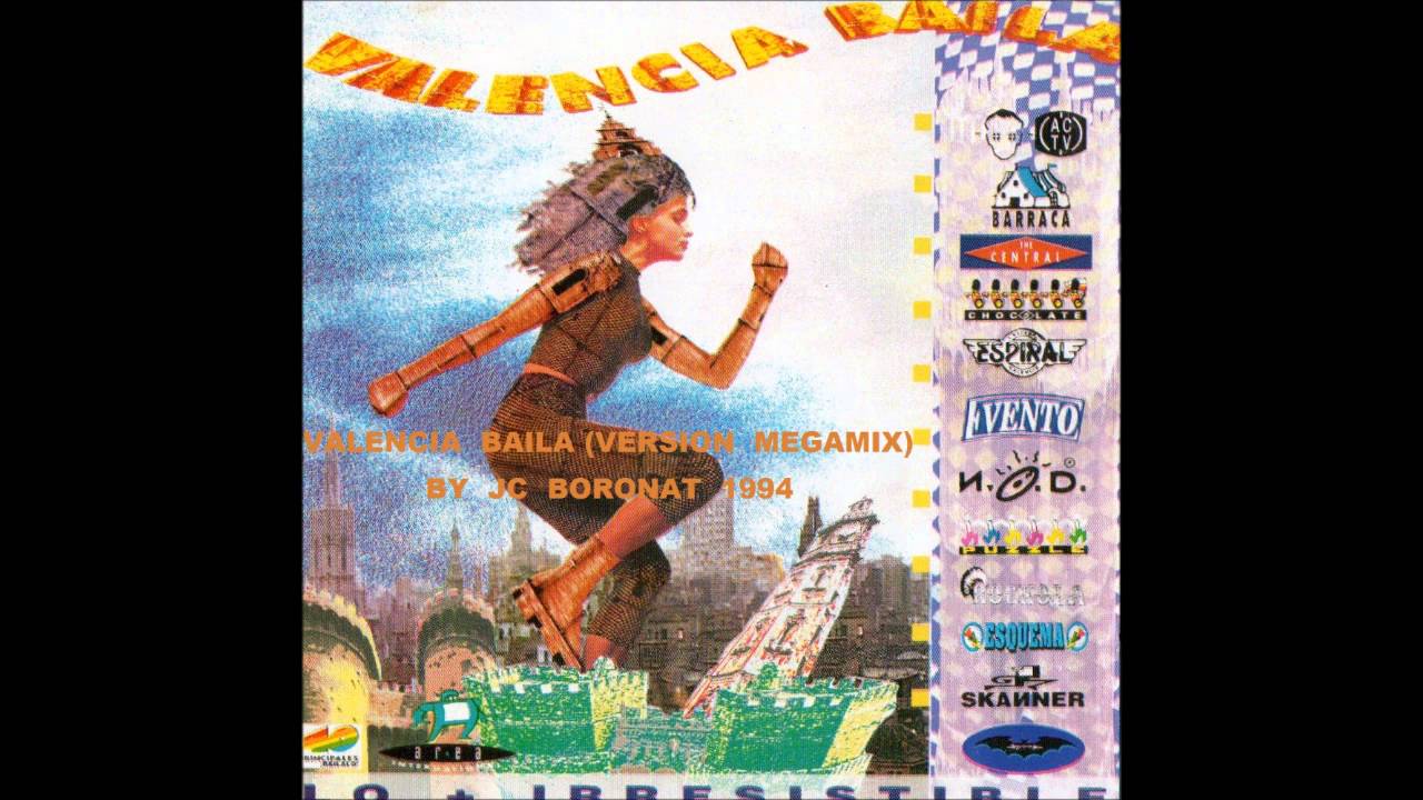 Valencia Baila ( Version Megamix )-By JC Boronat 1994